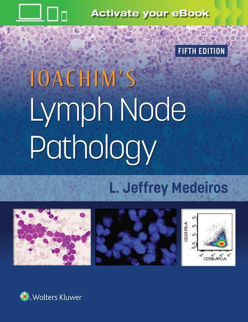 Книга Ioachim's Lymph Node Pathology L. Jeffrey Medeiros