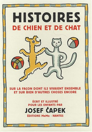 Carte Histoires de chien et de chat Karel Čapek
