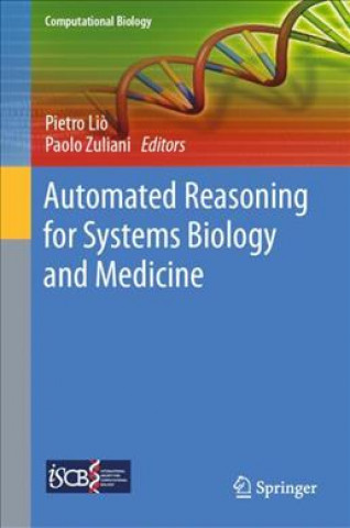 Book Automated Reasoning for Systems Biology and Medicine Pietro Li?