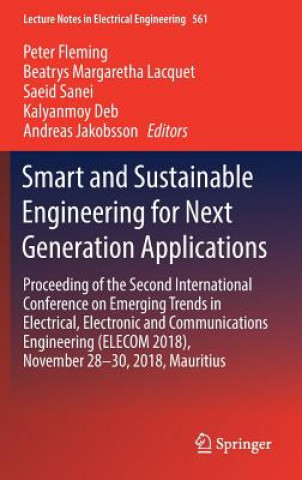 Kniha Smart and Sustainable Engineering for Next Generation Applications Peter Fleming