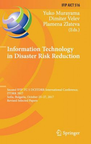 Carte Information Technology in Disaster Risk Reduction Plamena Zlateva