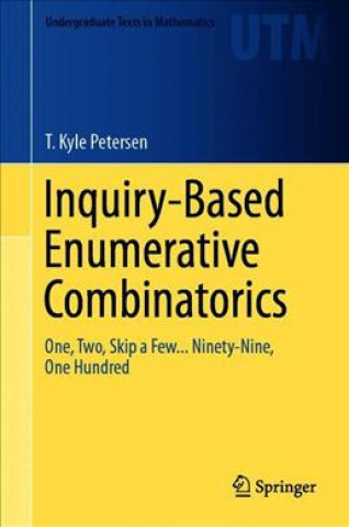 Carte Inquiry-Based Enumerative Combinatorics T. Kyle Petersen