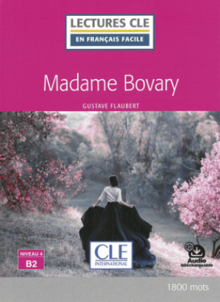 Könyv Madame Bovary. Lektüre + Audio-Online Gustave Flaubert