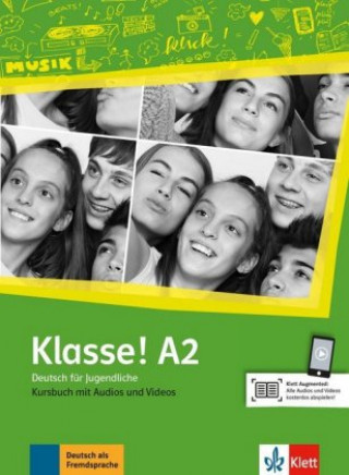 Knjiga Klasse! A2.  Kursbuch mit Audios und Videos Sarah Fleer