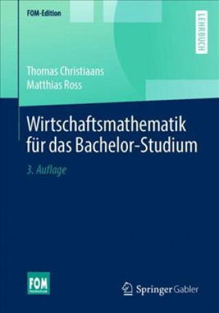 Książka Wirtschaftsmathematik fur das Bachelor-Studium Thomas Christiaans