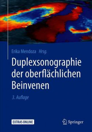 Книга Duplexsonographie der oberflachlichen Beinvenen Erika Mendoza