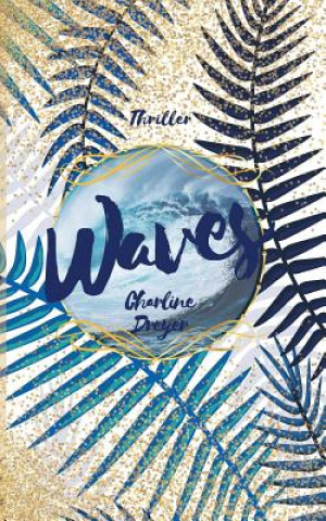 Book Waves Charline Dreyer