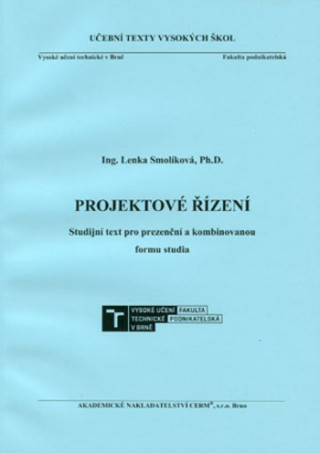 Книга Projektové řízení Lenka Smolíková