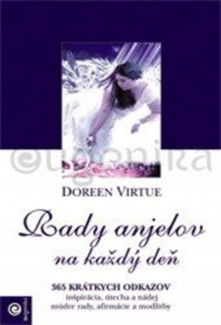 Książka Rady anjelov na každý deň Doreen Virtue