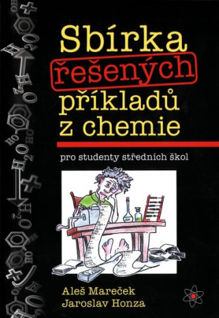 Book Sbírka řešených příkladů z chemie Aleš Mareček