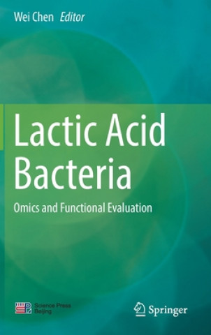 Книга Lactic Acid Bacteria Wei Chen