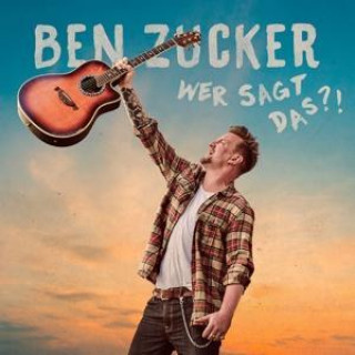 Audio Wer sagt das?! Ben Zucker