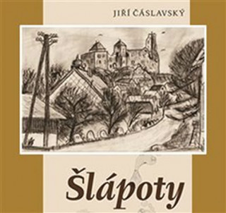 Аудио Šlápoty Jiří Čáslavský