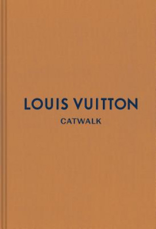 Carte Louis Vuitton: The Complete Fashion Collections Louise Rytter