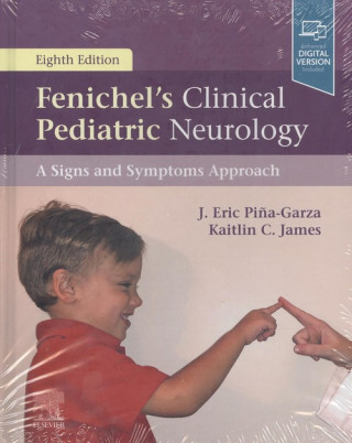 Kniha Fenichel's Clinical Pediatric Neurology Pina-Garza
