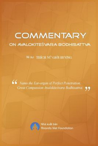 Carte Commentary on Avalokitesvara Bodhisattva Gi?i Huong Thích N?