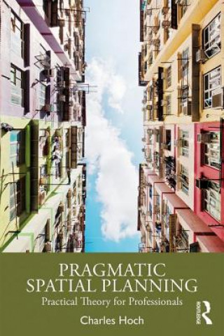 Buch Pragmatic Spatial Planning Charles Hoch