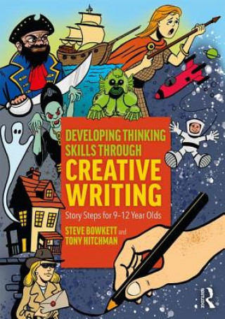 Book Developing Thinking Skills Through Creative Writing Bowkett