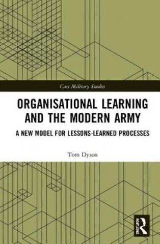 Carte Organisational Learning and the Modern Army Dyson