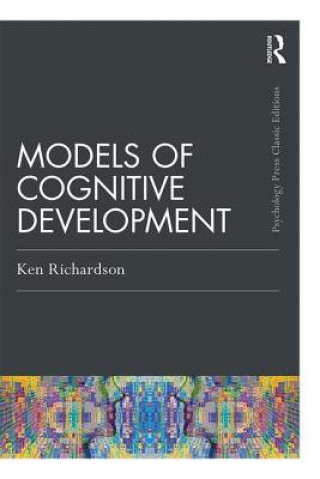 Knjiga Models of Cognitive Development Ken Richardson