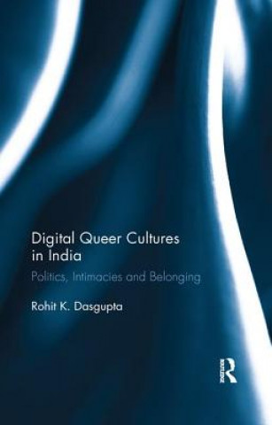 Carte Digital Queer Cultures in India Dasgupta