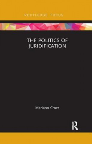 Kniha Politics of Juridification Croce