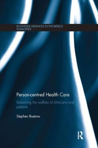 Livre Person-centred Health Care Buetow