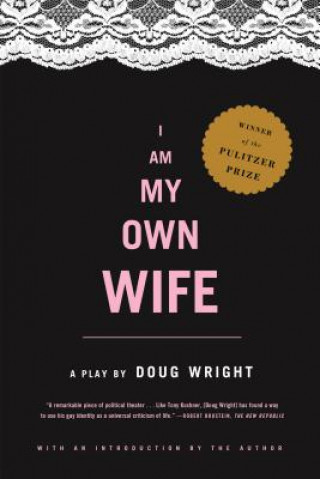 Kniha I Am My Own Wife Doug Wright