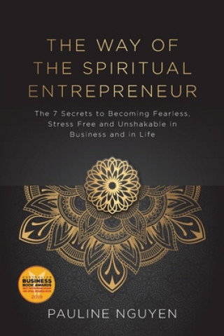 Kniha Way of the Spiritual Entrepreneur Pauline Nguyen