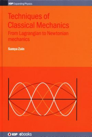Carte Techniques of Classical Mechanics Professor Samya Bano (Susquehanna University) Zain