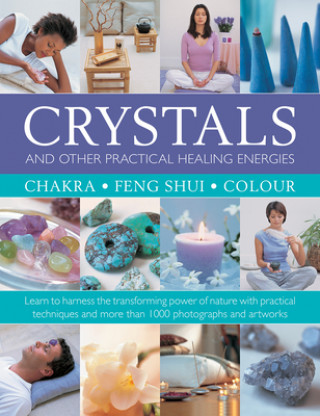 Book Crystals and other Practical Healing Energies: Chakra, Feng Shui, Colour SUSAN LILLY