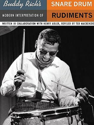 Livre Rich Mod Intrp Snare Drum Rudmnts Bk Buddy Rich