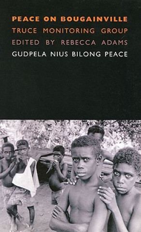 Book Peace on Bougainville Rebecca Adams