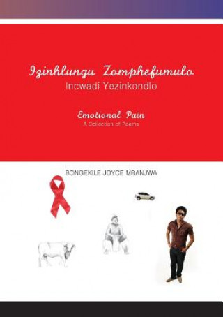 Könyv Izinhlungu Zomphefumulo BONGEKILE J MBANJWE