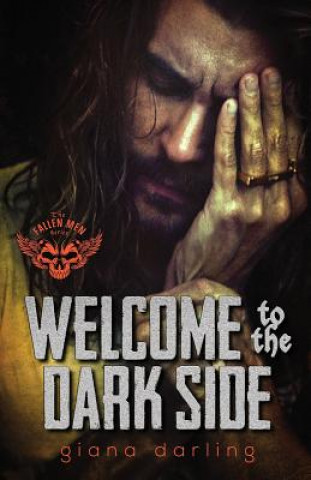 Kniha Welcome to the Dark Side GIANA DARLING