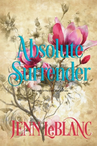 Carte Absolute Surrender Jenn LeBlanc