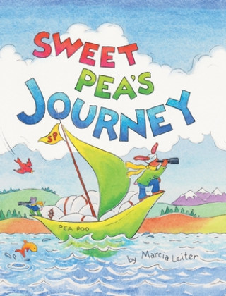 Carte Sweet Pea's Journey Marcia Leiter