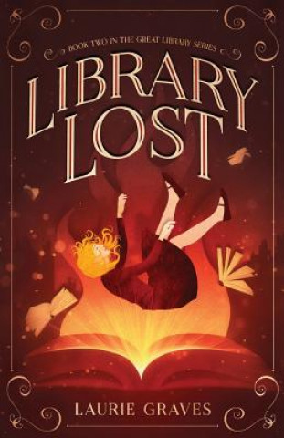 Knjiga Library Lost LAURIE GRAVES