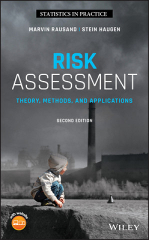 Könyv Risk Assessment - Theory, Methods, and Applications, Second Edition Marvin Rausand
