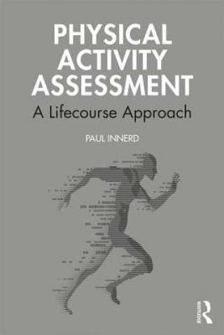 Kniha Physical Activity Assessment Innerd