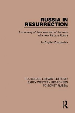 Könyv Russia in Resurrection EUROPASIAN
