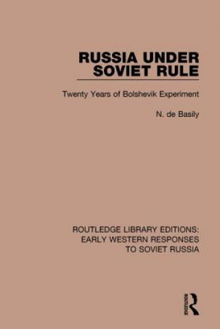 Knjiga Russia Under Soviet Role DE BASILY