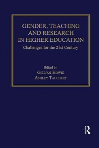 Kniha Gender, Teaching and Research in Higher Education HOWIE