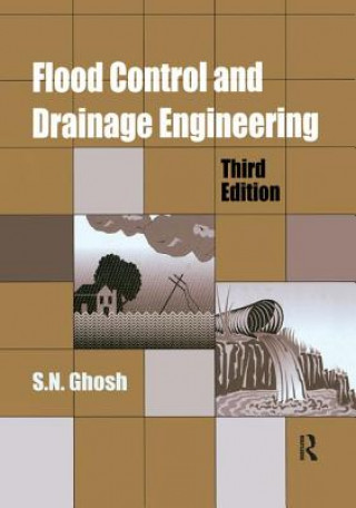 Carte Flood Control and Drainage Engineering, 3rd edition GHOSH