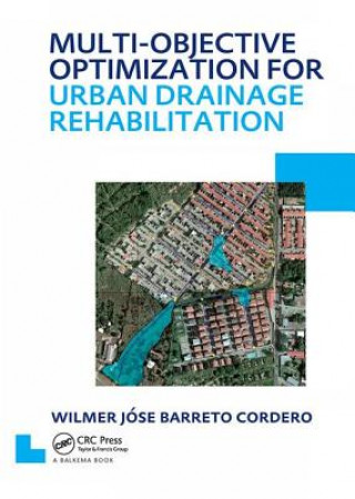 Βιβλίο Multi-Objective Optimization for Urban Drainage Rehabilitation BARRETO CORDERO