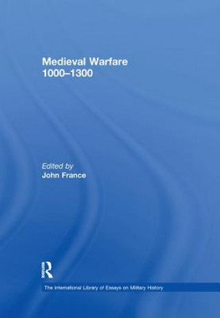 Kniha Medieval Warfare 1000-1300 