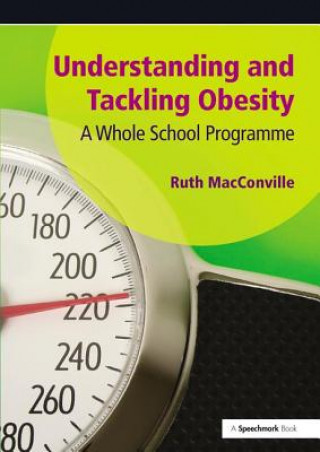 Kniha Understanding and Tackling Obesity MACCONVILLE