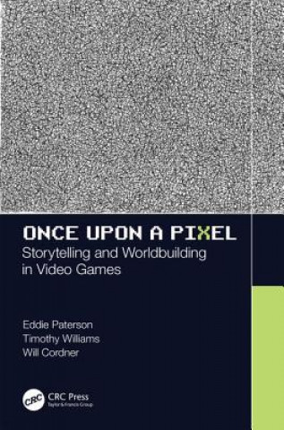 Kniha Once Upon a Pixel Timothy Simpson-Williams