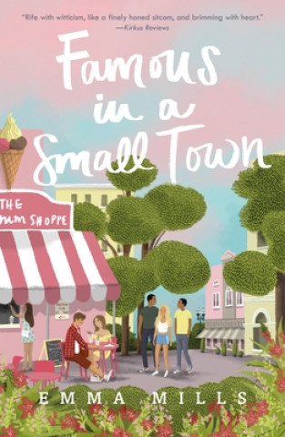 Książka Famous in a Small Town Emma Mills