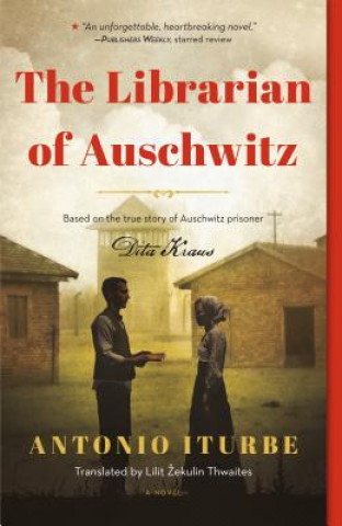 Carte Librarian of Auschwitz (Special Edition) Antonio Iturbe